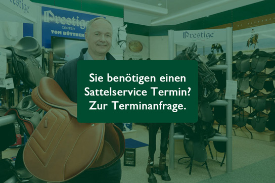 Vereinbaren Sie hier einen Sattelservice Termin